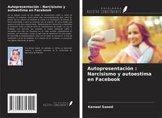 Buchcover von Autopresentación : Narcisismo y autoestima en Facebook