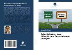 Buchcover von Privatisierung von öffentlichen Unternehmen in Nepal