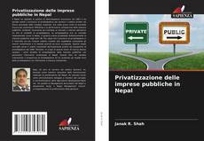 Capa do livro de Privatizzazione delle imprese pubbliche in Nepal 