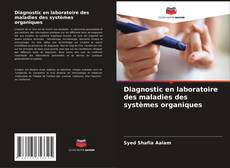 Buchcover von Diagnostic en laboratoire des maladies des systèmes organiques