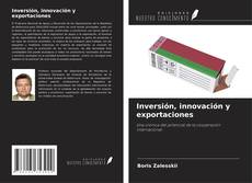 Capa do livro de Inversión, innovación y exportaciones 