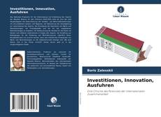 Investitionen, Innovation, Ausfuhren kitap kapağı