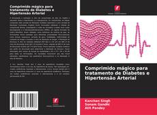 Bookcover of Comprimido mágico para tratamento de Diabetes e Hipertensão Arterial