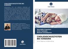 Buchcover von CHOLEDOCHUSZYSTEN BEI KINDERN