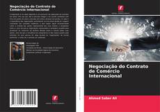 Buchcover von Negociação do Contrato de Comércio Internacional