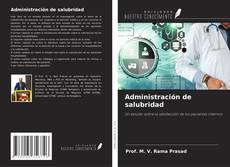 Bookcover of Administración de salubridad