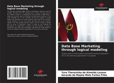 Couverture de Data Base Marketing through logical modeling