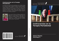 Bookcover of Controversias en la Terapia Periodontal