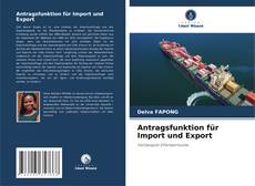 Buchcover von Antragsfunktion für Import und Export
