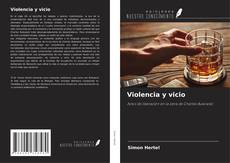 Violencia y vicio kitap kapağı