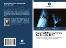 Couverture de Hypermobilitätssyndrom der Gelenke (JHS)