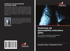 Buchcover von Sindrome da ipermobilità articolare (JHS)