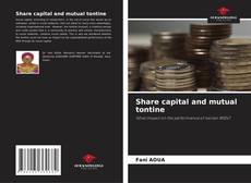 Share capital and mutual tontine的封面