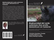 Portada del libro de Biodiversidad del cerdo autóctono (Sus scrofa domesticus) en Camerún