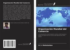 Organización Mundial del Comercio kitap kapağı