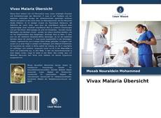 Vivax Malaria Übersicht kitap kapağı