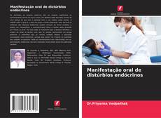 Capa do livro de Manifestação oral de distúrbios endócrinos 