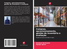 Обложка Compras, aprovisionamento, gestão de inventário e avaliação