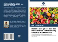 Buchcover von Nebenerzeugnisse aus der industriellen Verarbeitung von Obst und Gemüse