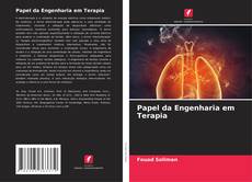 Papel da Engenharia em Terapia kitap kapağı