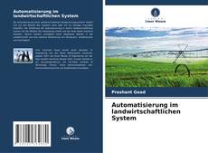 Bookcover of Automatisierung im landwirtschaftlichen System