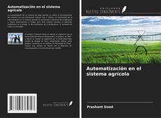 Portada del libro de Automatización en el sistema agrícola
