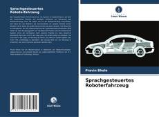 Capa do livro de Sprachgesteuertes Roboterfahrzeug 