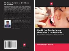 Обложка Medicina Dentária na Gravidez e na Infância