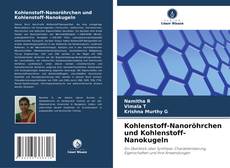 Buchcover von Kohlenstoff-Nanoröhrchen und Kohlenstoff-Nanokugeln