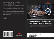 Buchcover von IMPLEMENTATION OF THE ISO 9001:2015 STANDARD