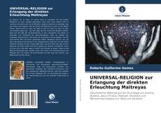 Buchcover von UNIVERSAL-RELIGION zur Erlangung der direkten Erleuchtung Maitreyas