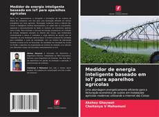 Buchcover von Medidor de energia inteligente baseado em IoT para aparelhos agrícolas