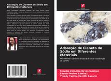Buchcover von Adsorção de Cianeto de Sódio em Diferentes Materiais