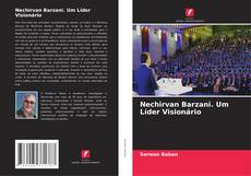 Buchcover von Nechirvan Barzani. Um Líder Visionário