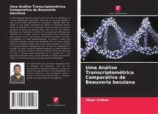 Portada del libro de Uma Análise Transcriptométrica Comparativa de Beauveria bassiana