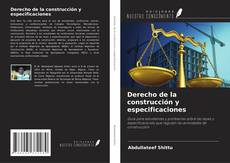Derecho de la construcción y especificaciones kitap kapağı