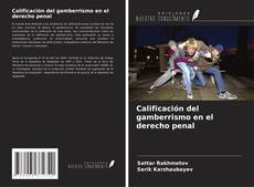 Calificación del gamberrismo en el derecho penal kitap kapağı