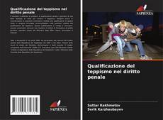 Bookcover of Qualificazione del teppismo nel diritto penale
