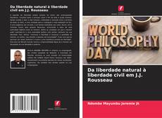 Borítókép a  Da liberdade natural à liberdade civil em J.J. Rousseau - hoz