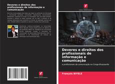 Deveres e direitos dos profissionais de informação e comunicação kitap kapağı