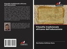 Bookcover of Filosofia tradizionale africana dell'educazione