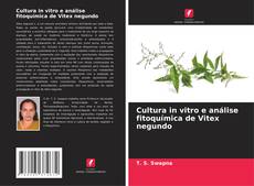 Cultura in vitro e análise fitoquímica de Vitex negundo kitap kapağı