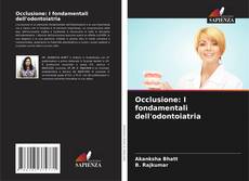 Bookcover of Occlusione: I fondamentali dell'odontoiatria