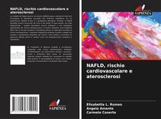 Bookcover of NAFLD, rischio cardiovascolare e aterosclerosi