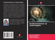 Profissionalismo na Enfermagem的封面