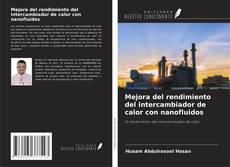 Portada del libro de Mejora del rendimiento del intercambiador de calor con nanofluidos