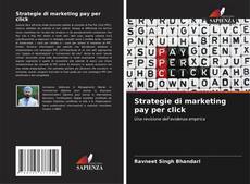 Bookcover of Strategie di marketing pay per click