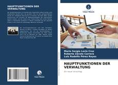 Bookcover of HAUPTFUNKTIONEN DER VERWALTUNG