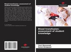 Capa do livro de Blood transfusion: assessment of student knowledge 
