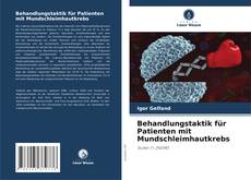 Behandlungstaktik für Patienten mit Mundschleimhautkrebs kitap kapağı
